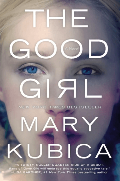 The Good Girl av Mary Kubica