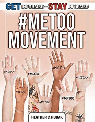 #MeToo Movement av Heather C. Hudak