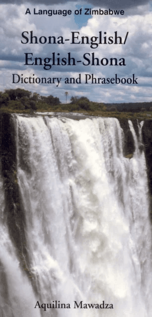Shona-English / English-Shona (ChiShona) Dictionary &amp; Phrasebook av Aquilina Mawadza