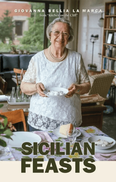 Sicilian Feasts, 3rd edition av Giovanna Bellia La Marca