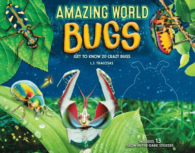 Amazing World: Bugs av L. J. Tracosas