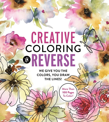 Creative Coloring in Reverse av Editors of Chartwell Books