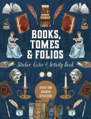 Books, Tomes &amp; Folios Sticker, Color &amp; Activity Book av Editors of Chartwell Books