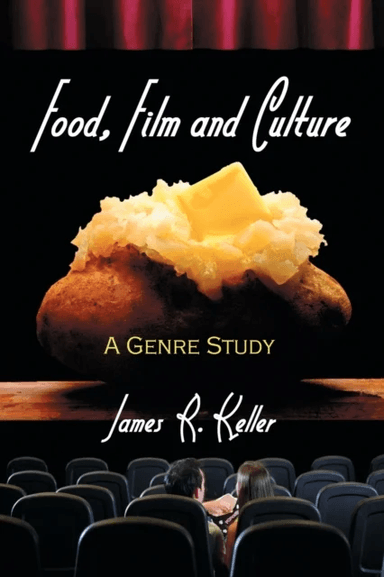 The Food Film av James R. Keller