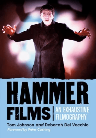 Hammer Films av Tom Johnson, Deborah Del Vecchio