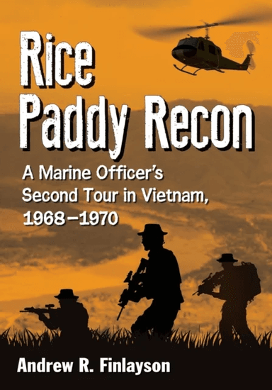Rice Paddy Recon av Andrew R. Finlayson