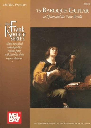 Baroque Guitar In Spain And The New World av Frank Koonce