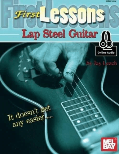 First Lessons Lap Steel Guitar av Jay Leach