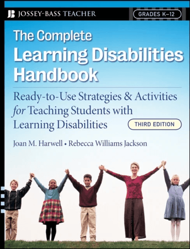 The Complete Learning Disabilities Handbook av Joan M. Harwell, Rebecca Williams Jackson