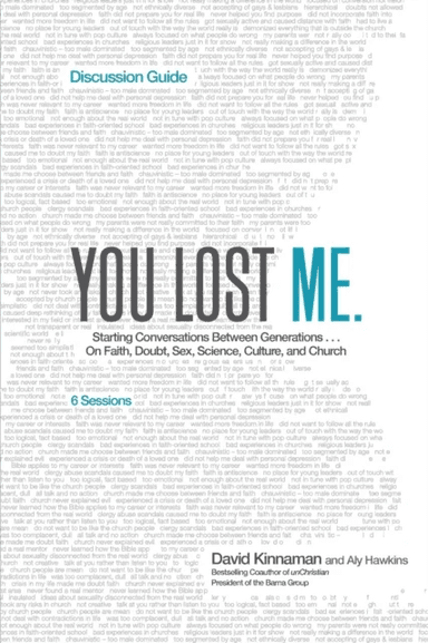 You Lost Me Discussion Guide - Starting Conversations Between Generations...On Faith, Doubt, Sex, Sc av David Kinnaman, Aly Hawkins