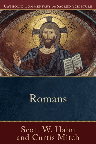 Romans av Scott W. Hahn, Curtis Mitch, Peter Williamson, Mary Healy