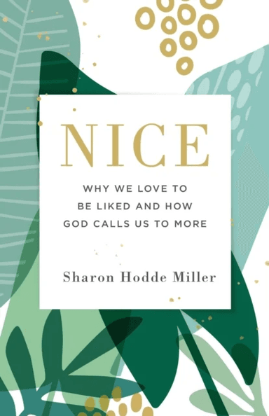 Nice av Sharon Hodde Miller