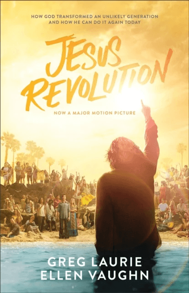 Jesus Revolution ¿ How God Transformed an Unlikely Generation and How He Can Do It Again Today av Greg Laurie, Ellen Vaughn