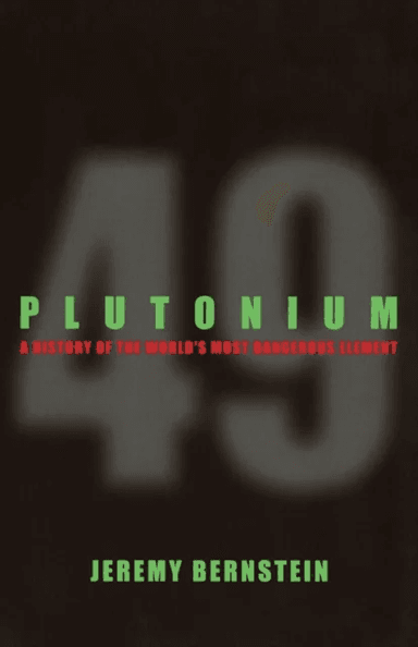 Plutonium av Jeremy Bernstein