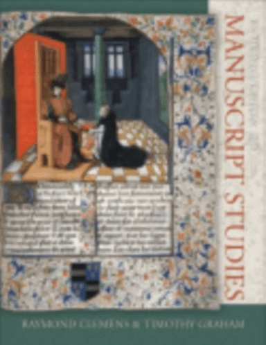 Introduction to Manuscript Studies av Raymond Clemens, Timothy Graham