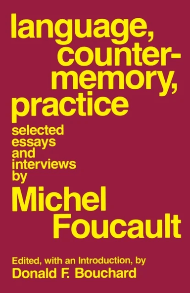 Language, Counter-Memory, Practice av Michel Foucault