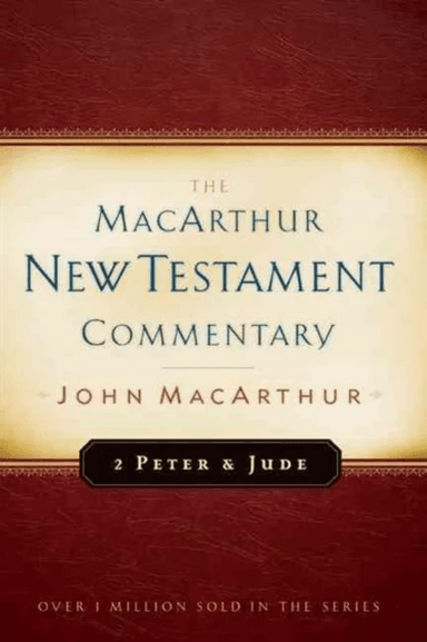 2 Peter And Jude Macarthur New Testament Commentary av John F. Macarthur