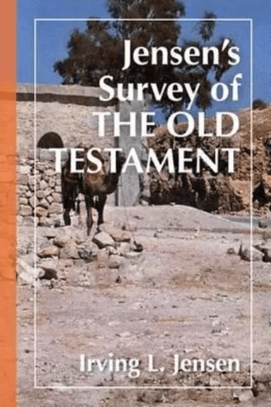 Jensen's Survey of the Old Testament av Irving L. Jensen