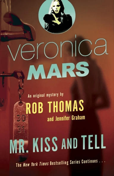 Veronica Mars 2: An Original Mystery by Rob Thomas av Rob Thomas, Jennifer Graham