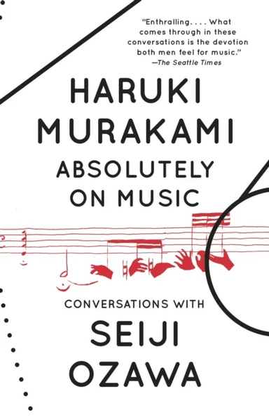 Absolutely on Music av Haruki Murakami, Seiji Ozawa