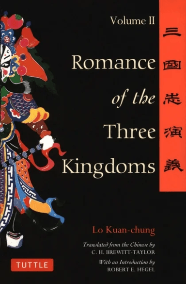 Romance of the Three Kingdoms Volume 2 av Lo Kuan-Chung