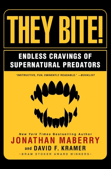 They Bite av Jonathan Maberry, David Kramer