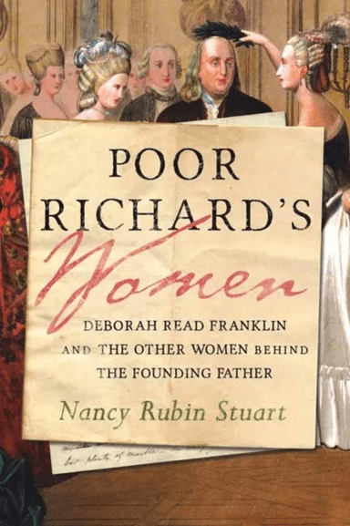 Poor Richard's Women av Nancy Rubin Stuart