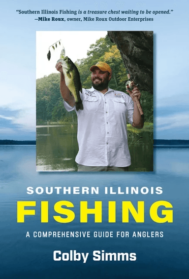 Southern Illinois Fishing av Colby Simms