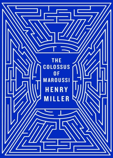 The Colossus of Maroussi av Henry Miller, Will Self, Ian S. MacNiven