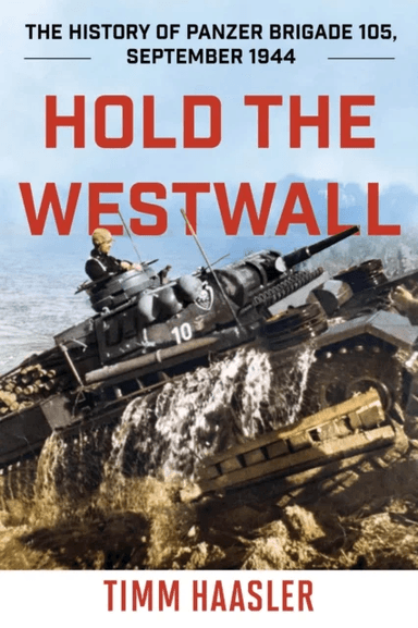 Hold the Westwall av Timm Haasler