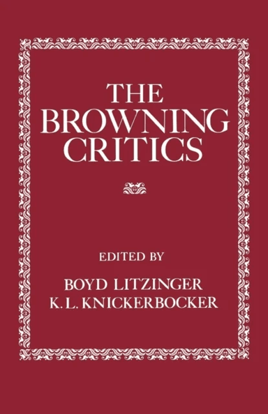 The Browning Critics