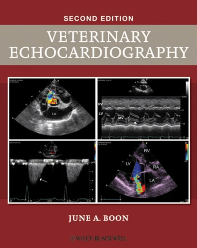Veterinary Echocardiography av June A. (Colorado State University Fort Collins CO) Boon