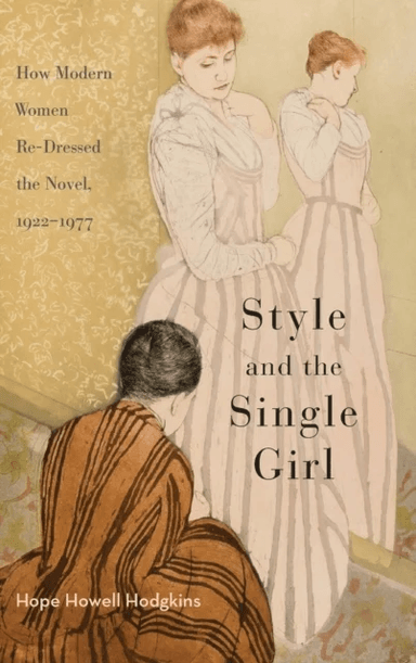 Style and the Single Girl av Hope Howell Hodgkins