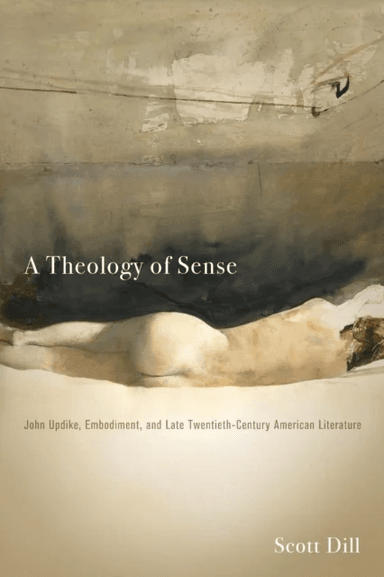 A Theology of Sense av Scott Dill