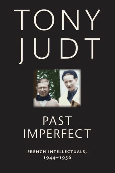 Past Imperfect av Tony Judt