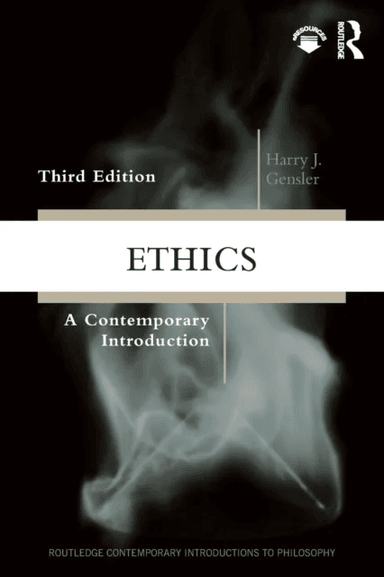 Ethics av Harry J Gensler