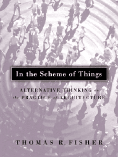 In The Scheme Of Things av Thomas R. Fisher Fisher