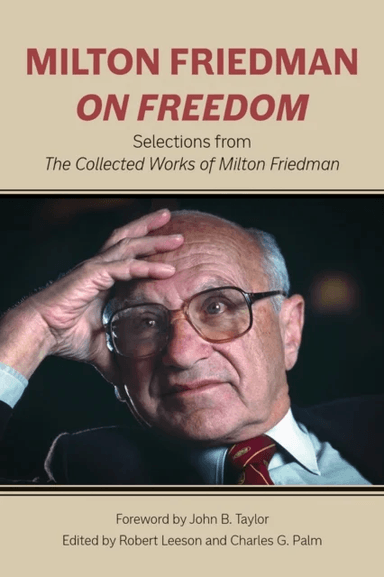 Milton Friedman on Freedom av Milton Friedman
