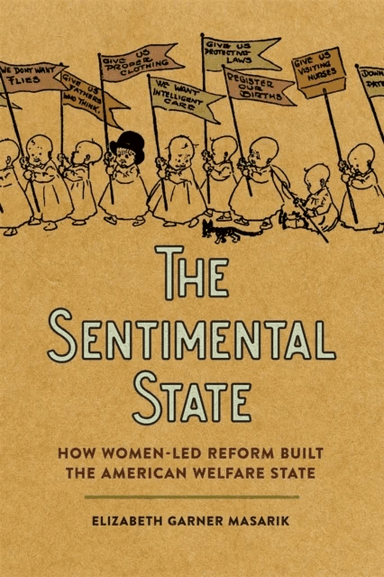 The Sentimental State av Elizabeth Garner Masarik