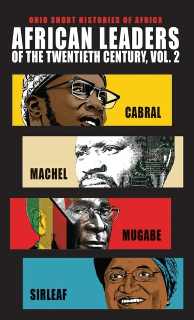 African Leaders of the Twentieth Century, Volume 2 av Allen F. Isaacman, Barbara S. Isaacman, Peter Karibe Mendy, Sue Onslow, Martin Plaut, Pamela Scu