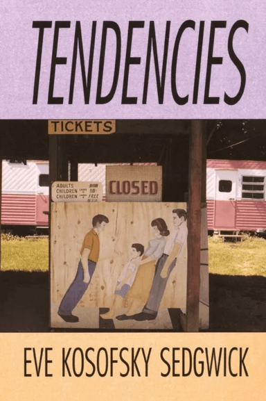 Tendencies av Eve Kosofsky Sedgwick