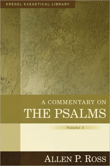 A Commentary on the Psalms ¿ 1¿41 av Allen Ross