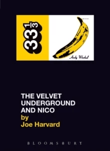 The Velvet Underground's The Velvet Underground and Nico av Joe Harvard