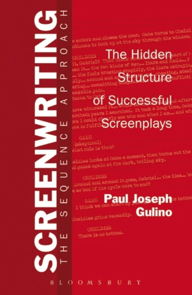 Screenwriting av Professor Paul Joseph (Chapman University USA) Gulino