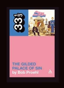 Flying Burrito Brothers' The Gilded Palace of Sin av Bob Proehl