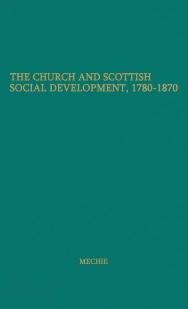 The Church and Scottish Social Development