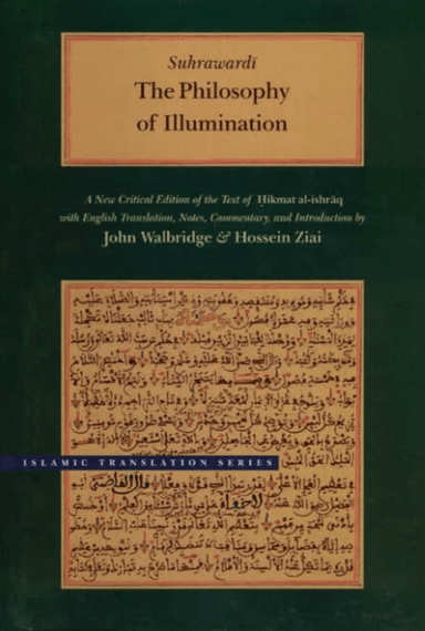 The Philosophy of Illumination av Shihab al-Din Suhrawardi