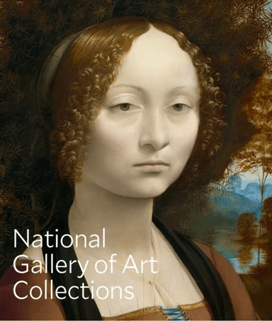 National Gallery of Art: The Collections av National Gallery of Art