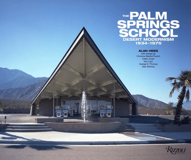 The Palm Springs School av Alan Hess