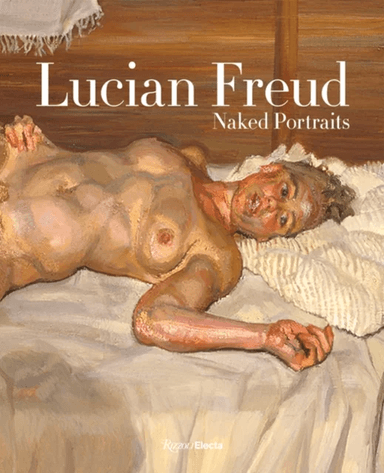 Lucian Freud: Monumental av David Dawson, Philippe De Montebello